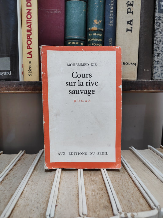 Dib - Cours sur la rive sauvage