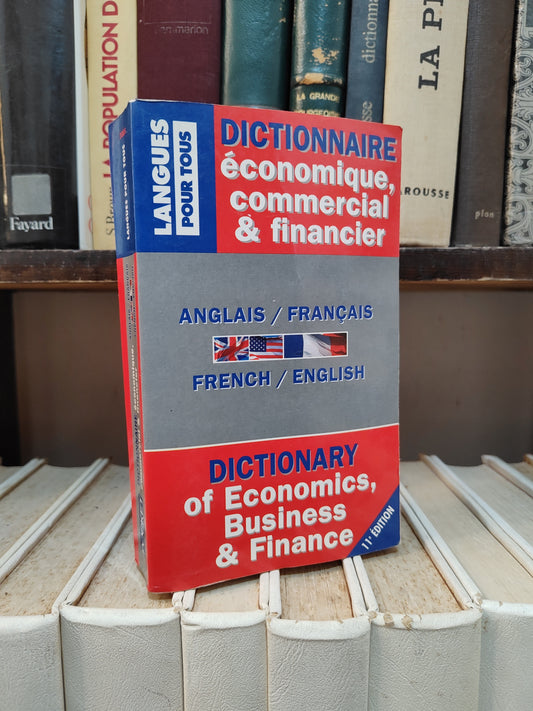 Dictionnaire économique commercial et financier