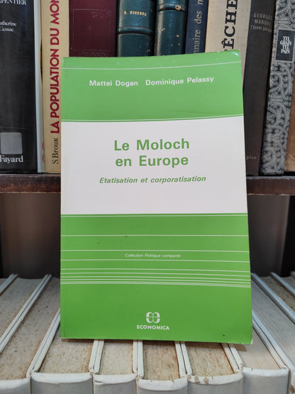 Dogqn  - Moloch en, Europe Étatisation et corporation