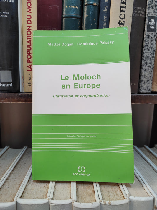 Dogqn  - Moloch en, Europe Étatisation et corporation