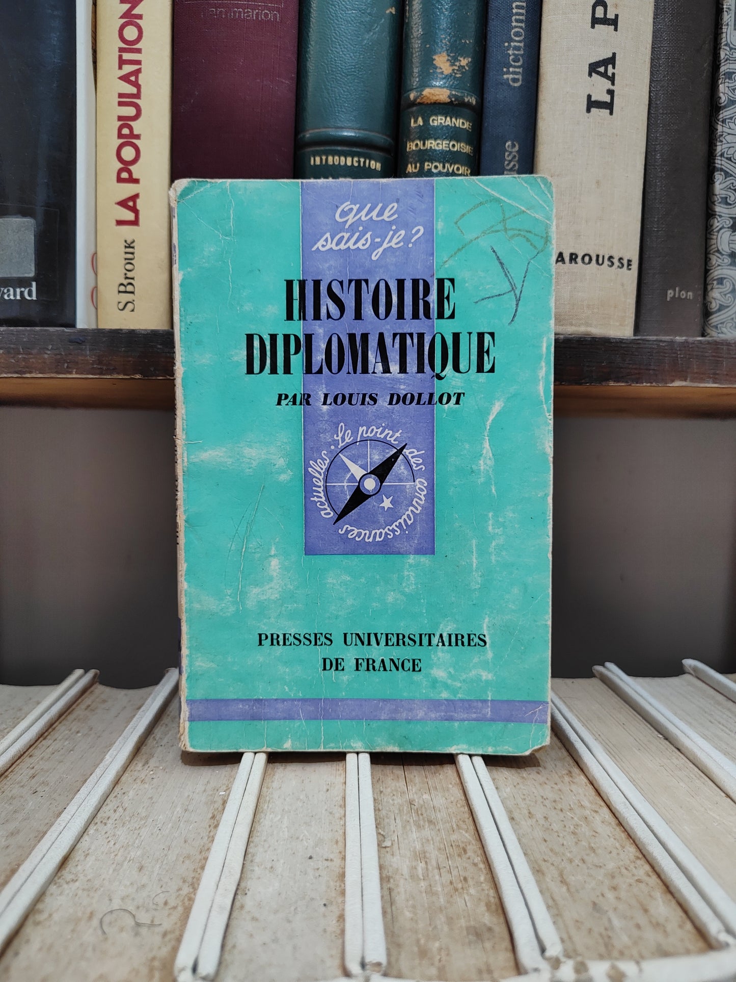 Dollot - Histoire diplomatique