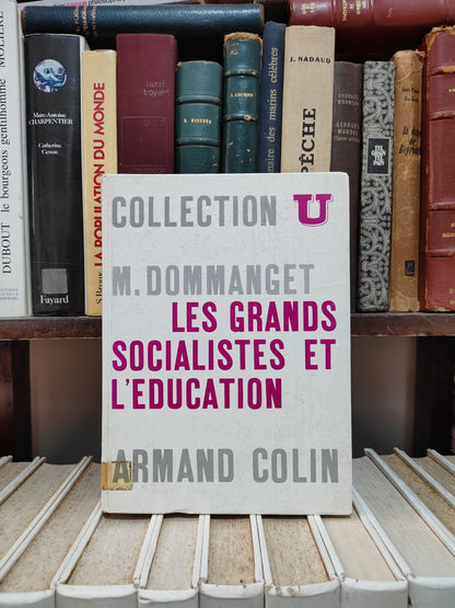 Dommanget - Les grands socialistes et l'éducation