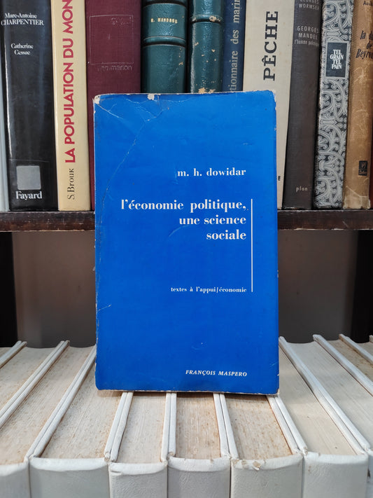 Dowidar - L'économie politique, une science sociale