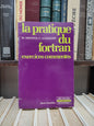 Dreyfus - La pratique du fortran exercices commentés