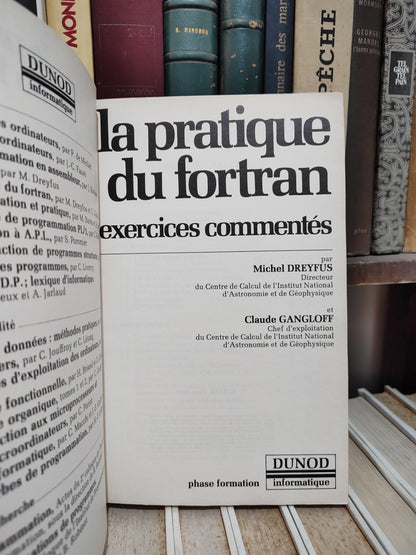 Dreyfus - La pratique du fortran exercices commentés