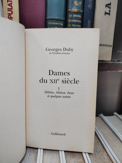Duby - Dames du XIIe siècle tome 1