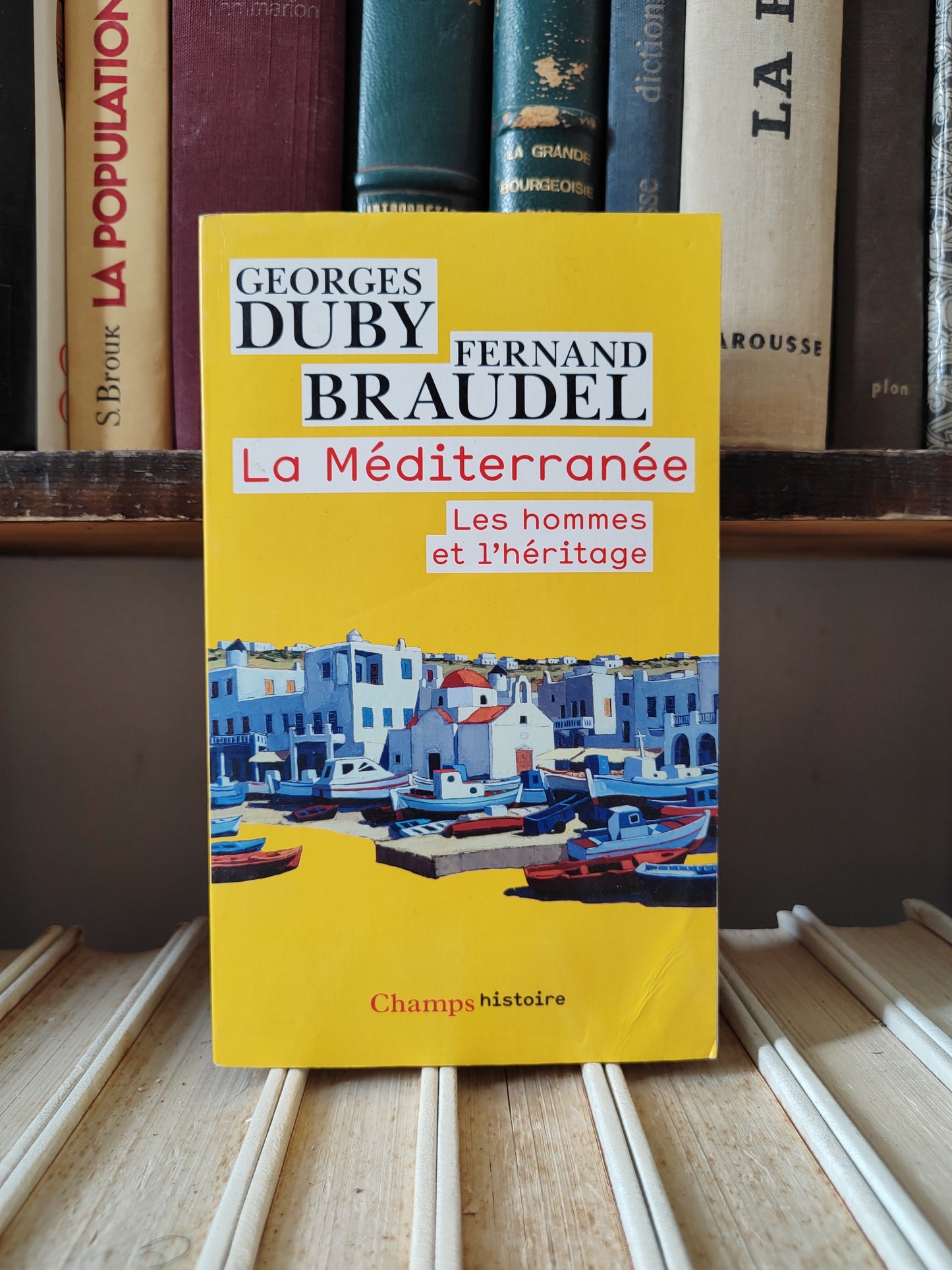 Duby - La Méditerranée : les hommes et l'héritage