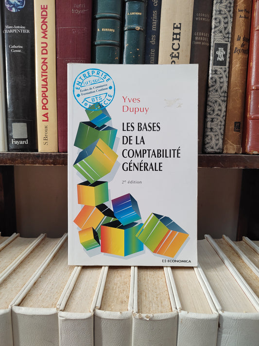 Dupuy - Les bases de la comptabilité générale