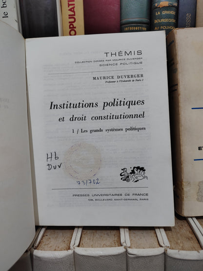 Duverger - Institutions Politiques 1;2 THEMIS