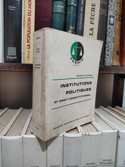 Duverger - Instititions Politiques  THEMIS
