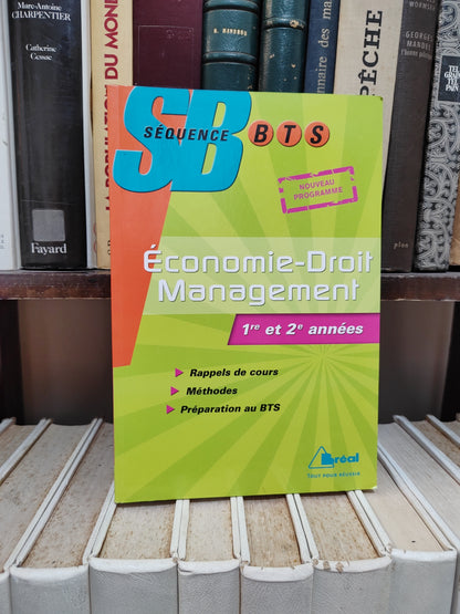 Économie droit management ; séquence BTS