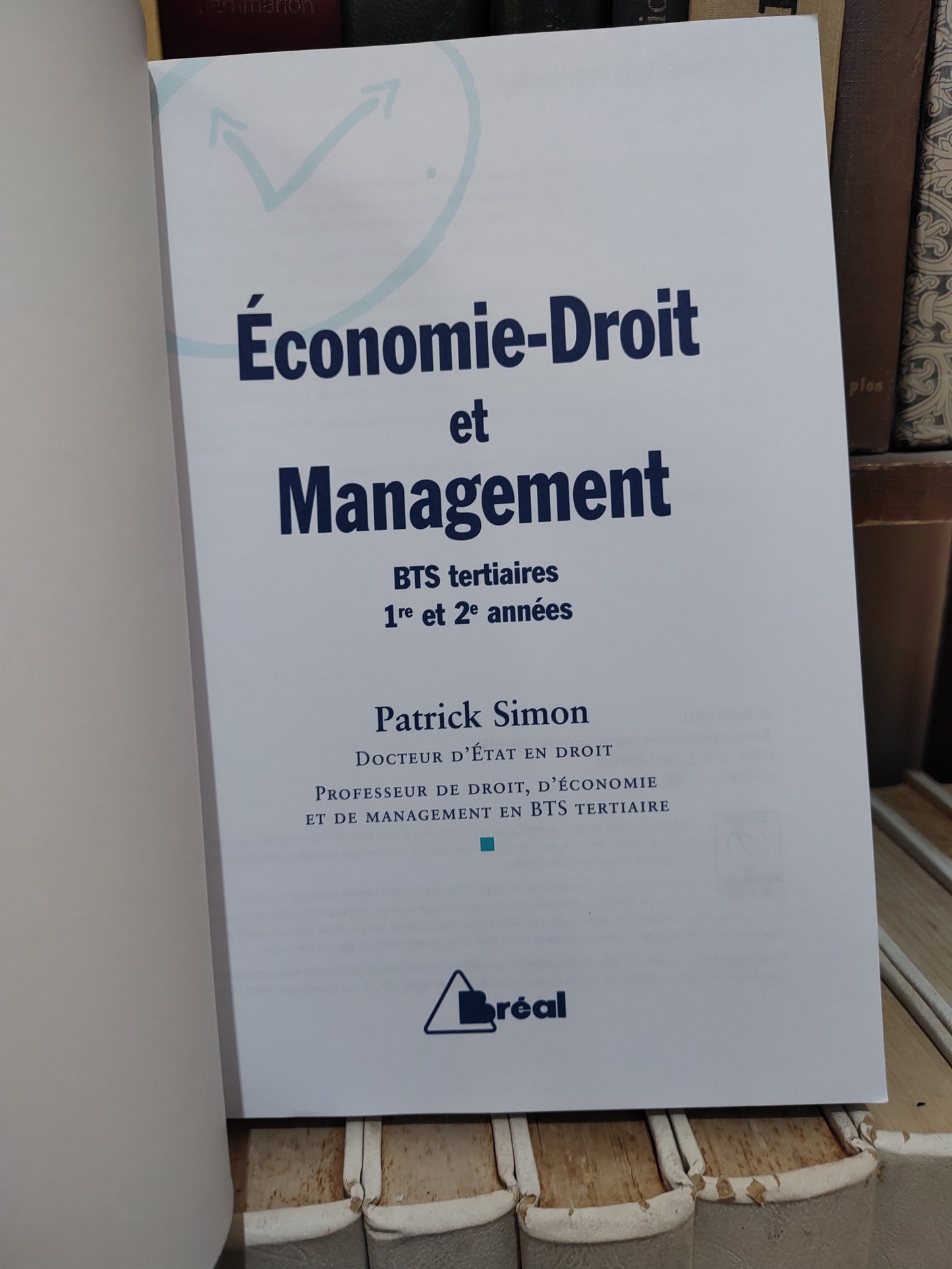 Économie droit management ; séquence BTS