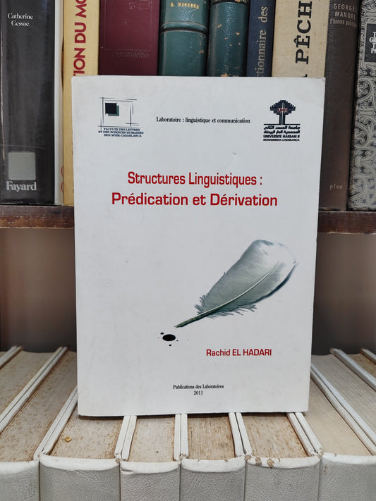 El Hadari - Structures Linguistiques: Prédication et dérivation