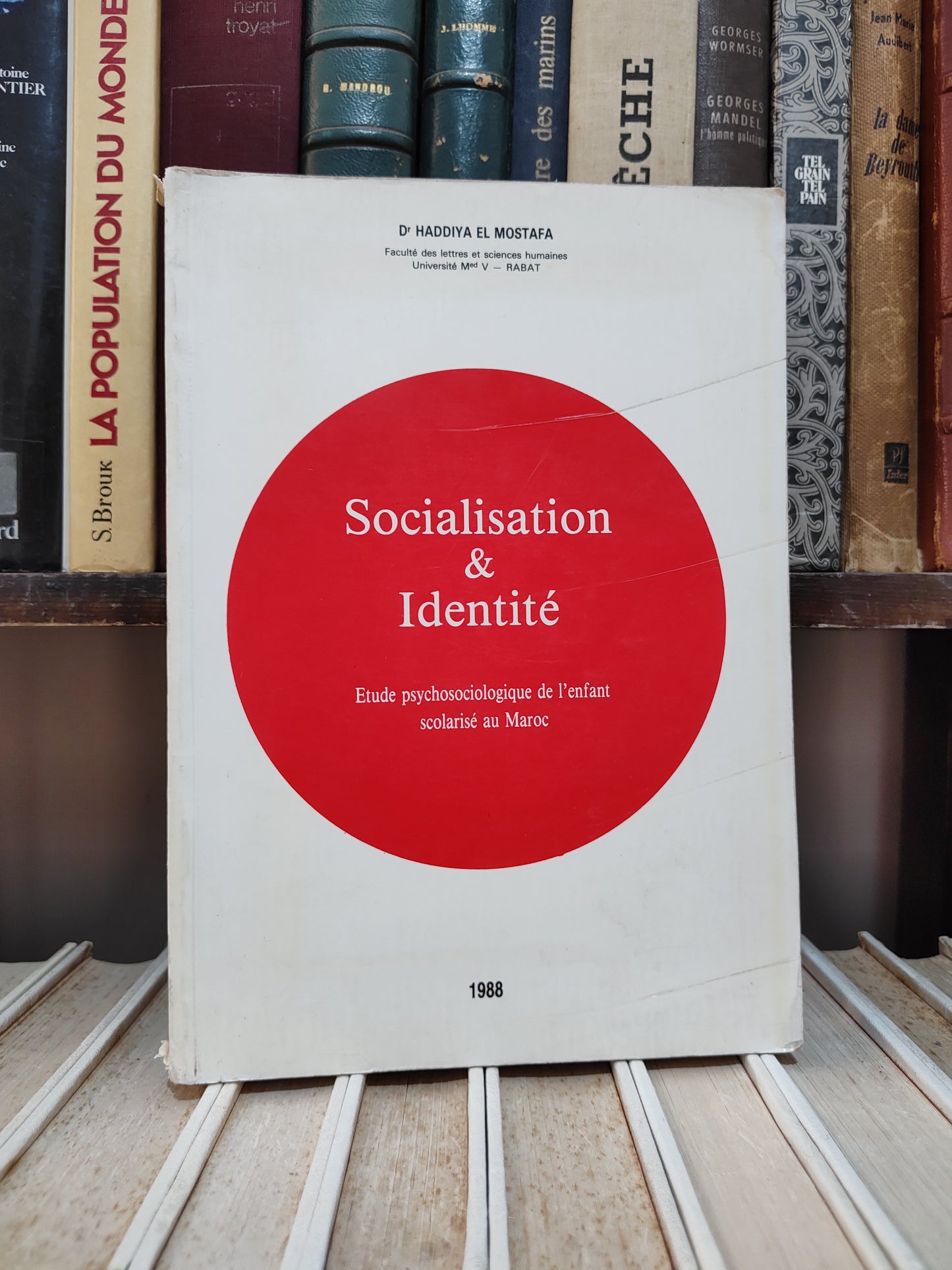 El Mostafa - Socialisation et identité : Étude psychosociologique de l'enfant scolarisé au Maroc