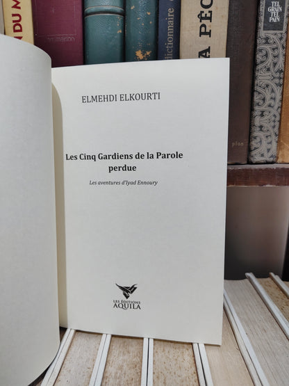 Elkourti - Les cinq gardiens de la parole perdue