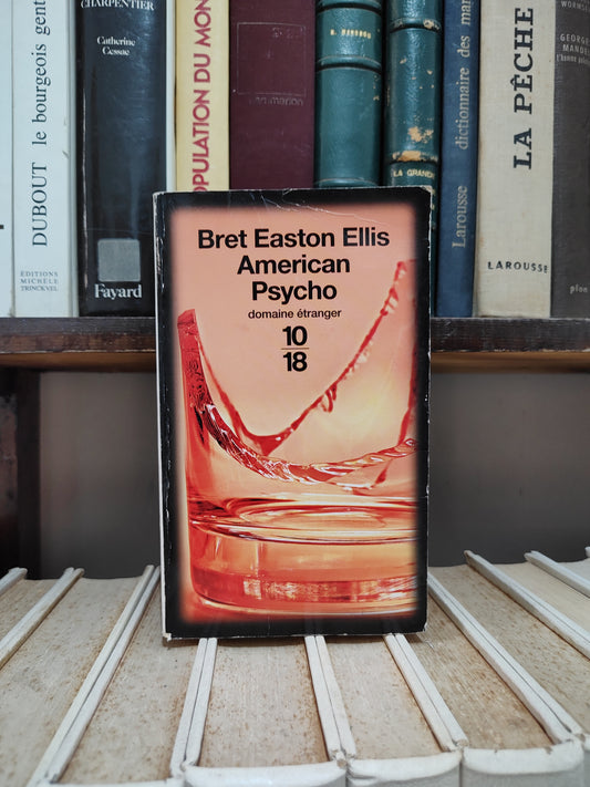 Ellis - American Psycho