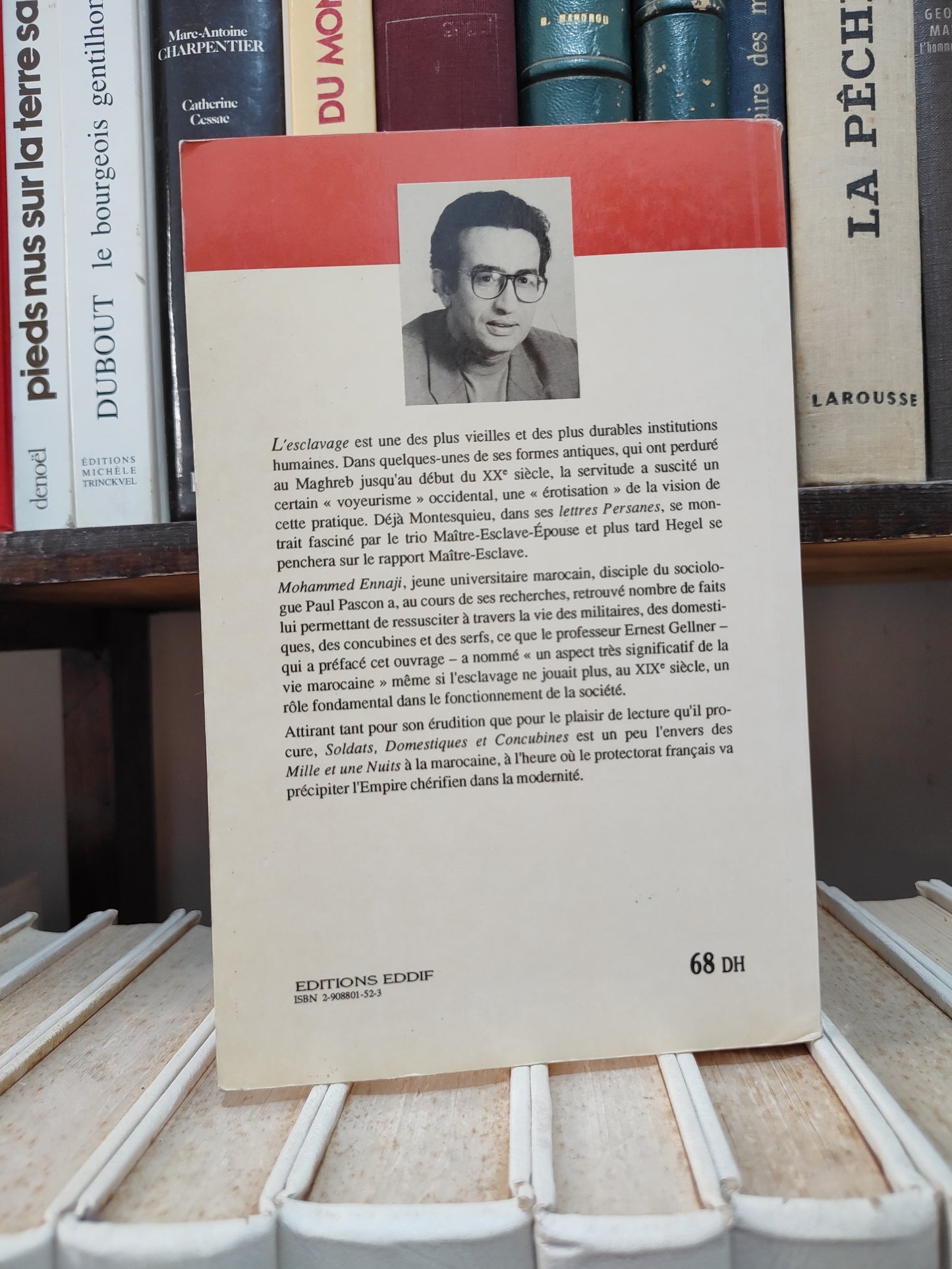 Ennaji - Soldat, domestiques et concubines : L'esclavage au Maroc au XIX siècle