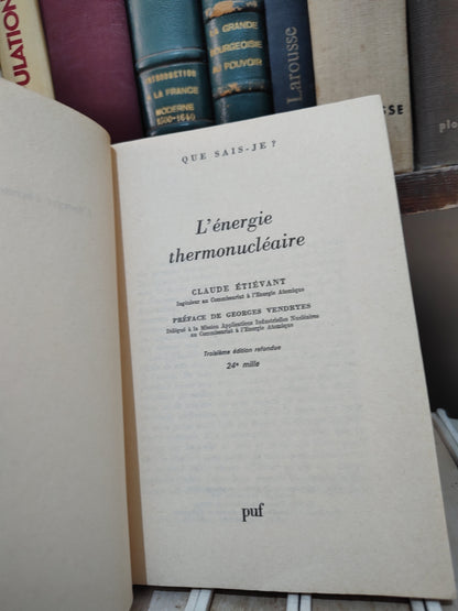 Eriévant - L'énergie thermonucléaire