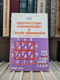 Ermel - Apprentissages mathématique à l'école élémentaire  Cycle élémentaire tome 2