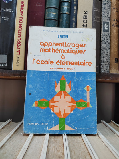 Ermel - apprentissages mathématiques à l'école élémentaire cycle moyen tome 2