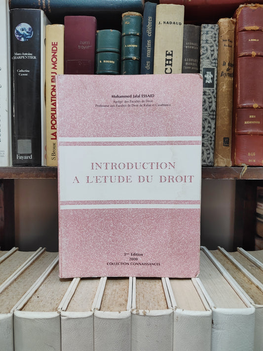 Essaid - Introduction a l'étude du droit édition 2000