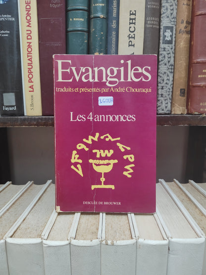Evangiles Les 4 annonces