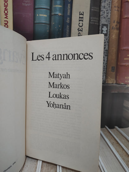 Evangiles Les 4 annonces