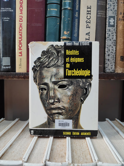 Eydoux - Réalité et énigmes de l'archéologie