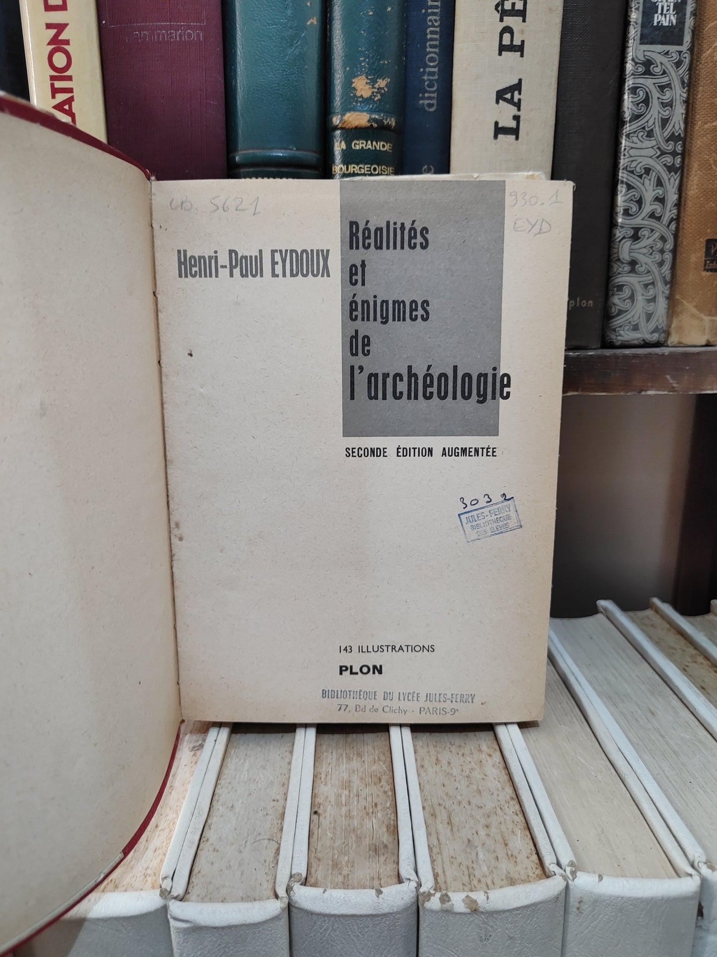 Eydoux - Réalité et énigmes de l'archéologie