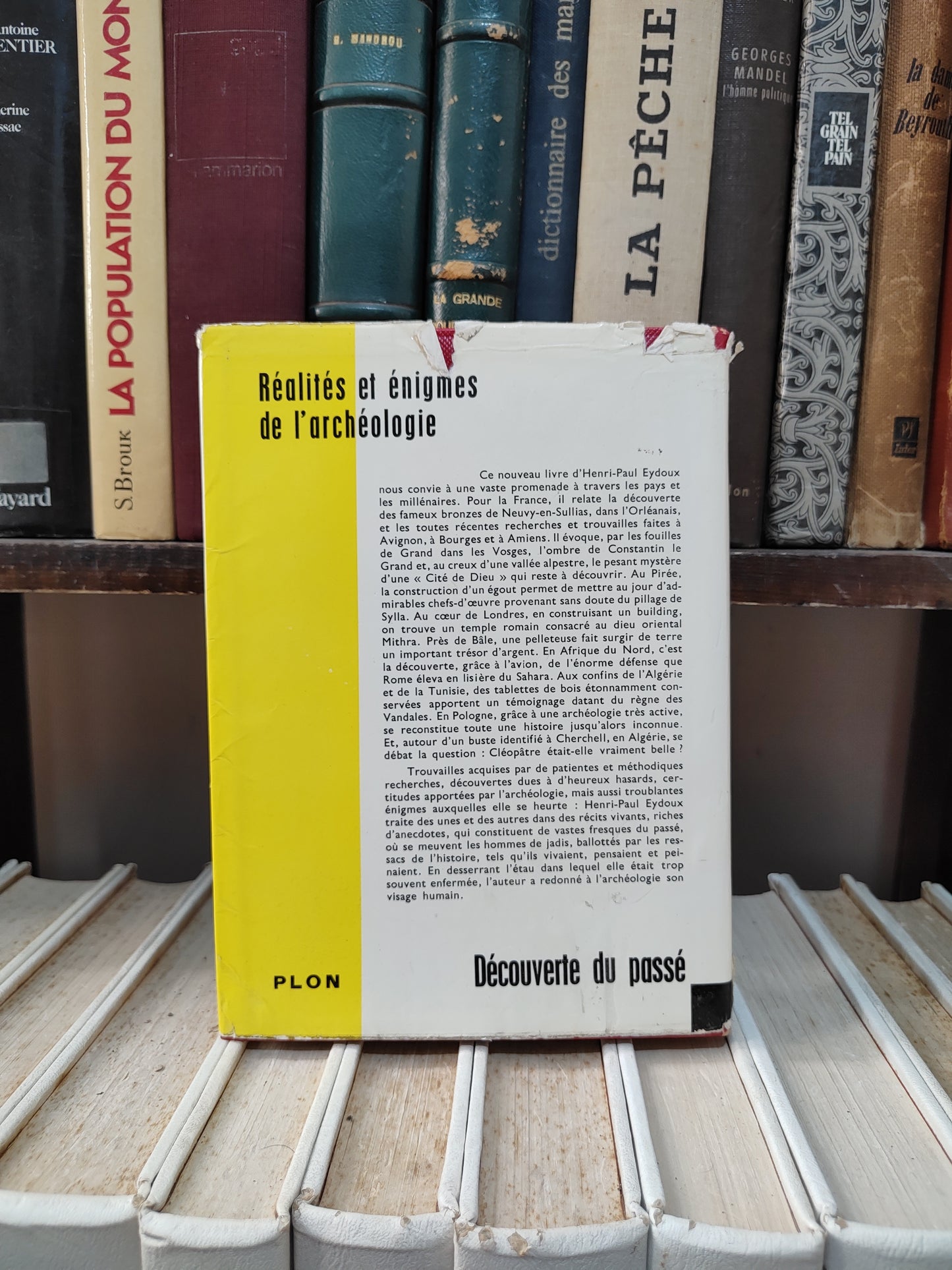 Eydoux - Réalité et énigmes de l'archéologie