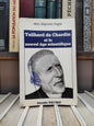 Fages - Teilhard de Chardin et le nouvel âge scientifique