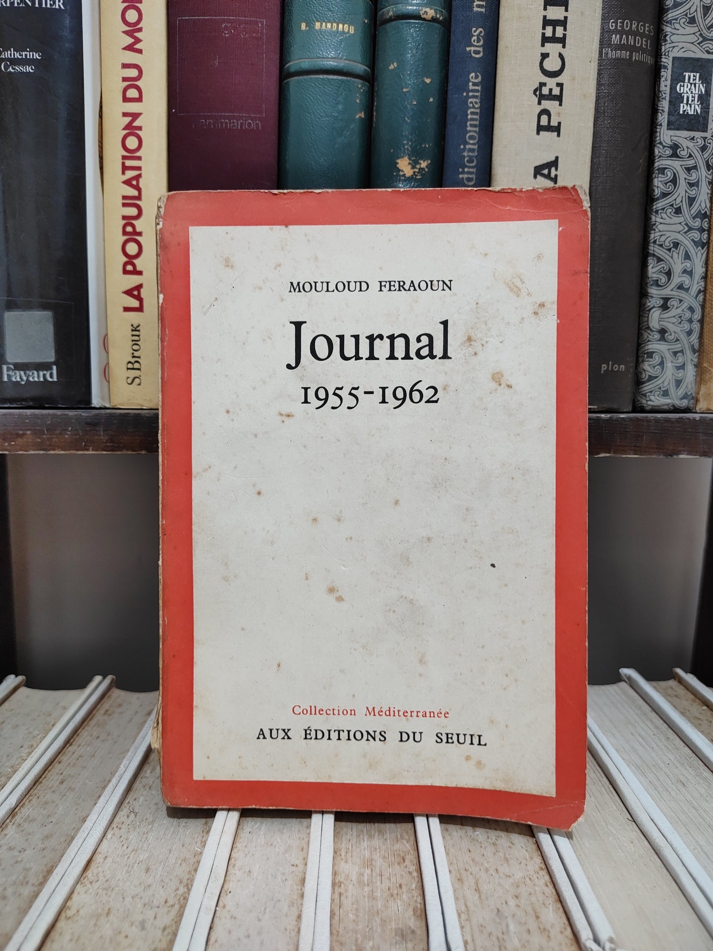 Feraoun - Journal 1955-1962