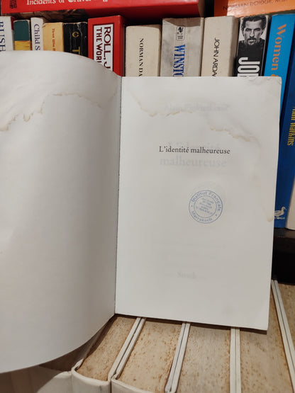 Finkielkraut - L'identité malheureuse (voir photos)