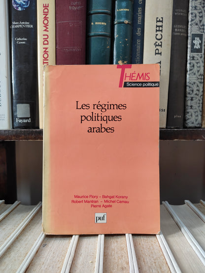 Flory - Les régimes politiques arabes