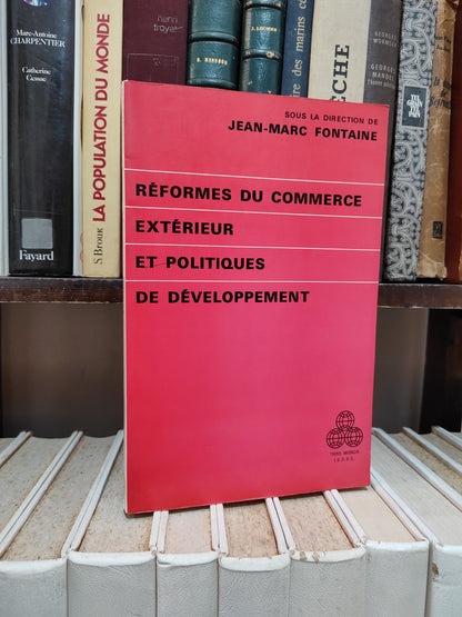 Fontaine - Réformes du commerce extérieur et politiques de développement