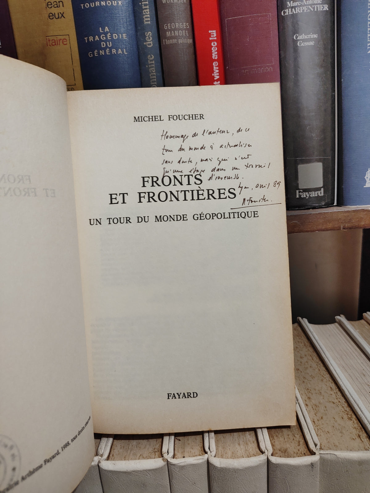 Foucher - Fronts et frontières : Un tour du monde géopolitique