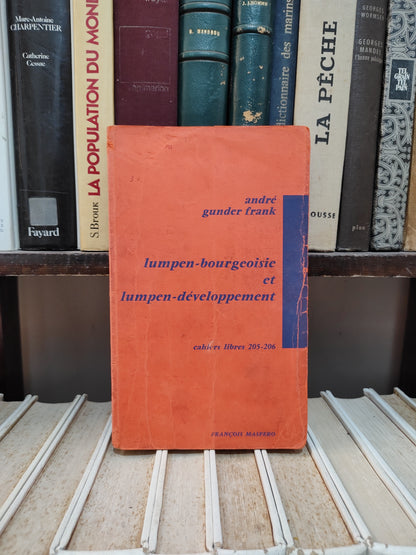 Frank - Lumpen bourgeoisie et lumpen développement