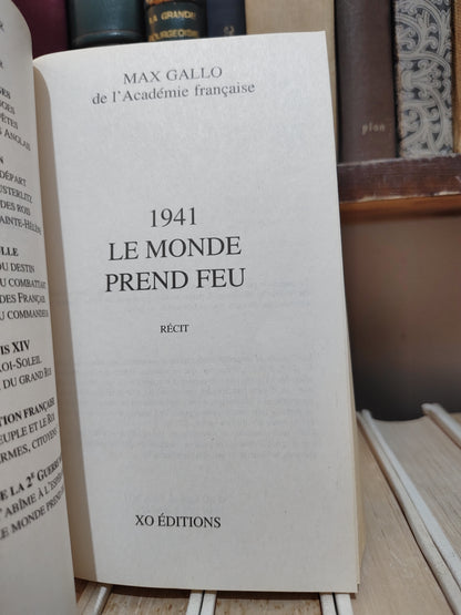 Gallo - 1941 Le monde prend feu : une histoire de la 2e guerre mondiale