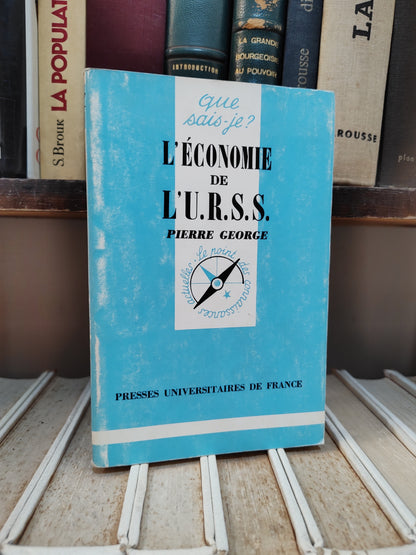 George - L'économie de l'URSS ; que sais-je