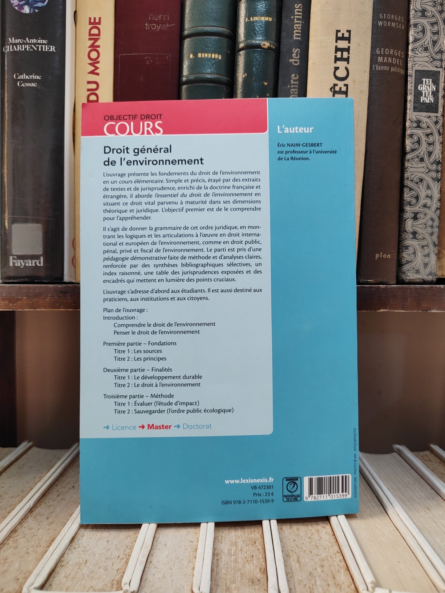 Gesbert - Droit général de l'environnement ; Objectif droit cours