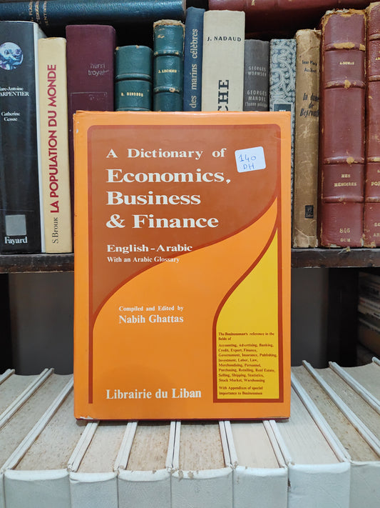 Ghattas - A dictionary of economics business and finance English Arabie