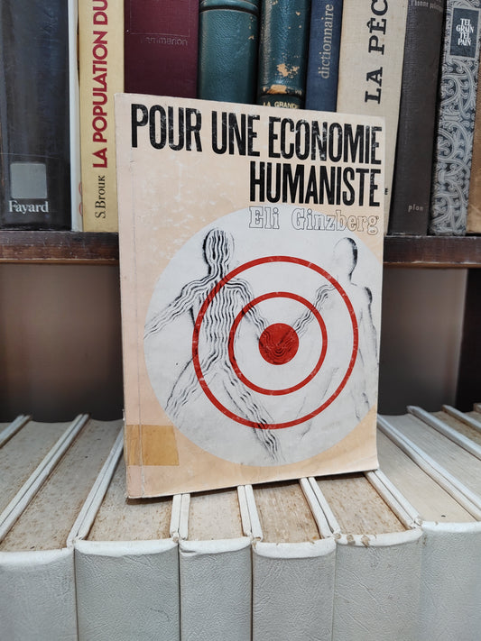 Ginzberg - Pour une économie humaniste