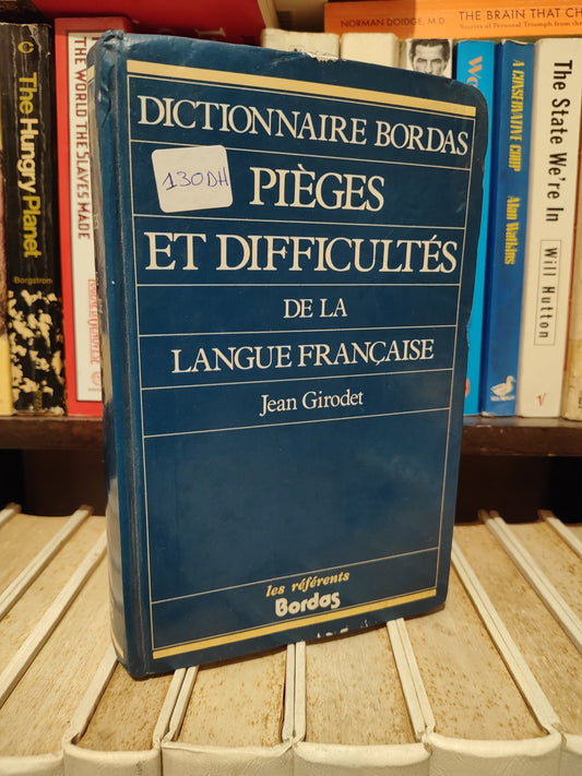Girodet - Dictionnaire bordas Pièges et difficultés de la langue française