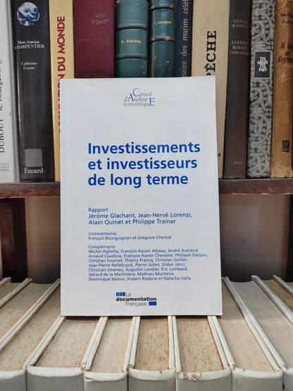Glachant - Investissements et investisseurs de long terme