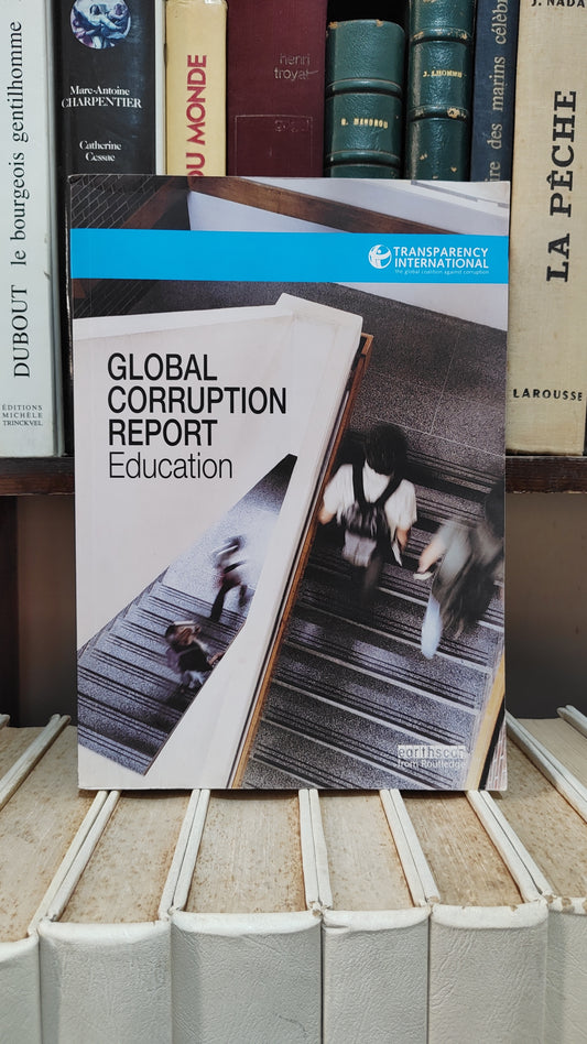 Global corruption report : education