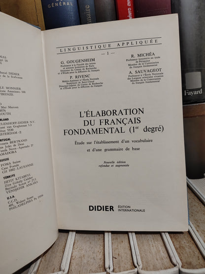Gougenheim - L'élaboration du français fondamental