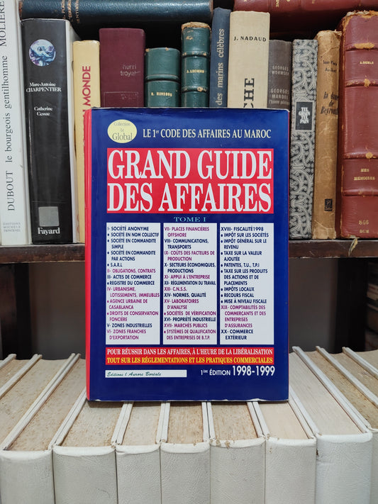 Grand guide des affaires Tome 1