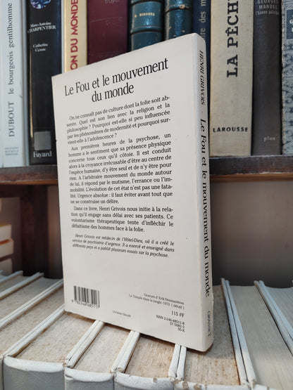 Grivois - Le fou et le mouvement du monde