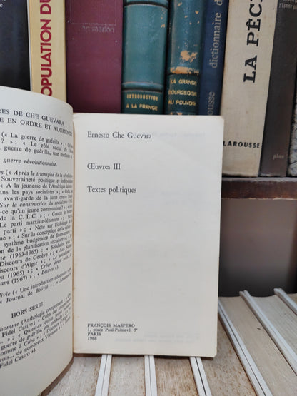 Guevara Oeuvres III : Texte politiques
