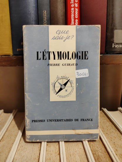 Guiraud - L'étymologie Que sais je